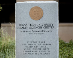 			      The First Patient: TTUHSC Students Gain Life-long Knowledge From Willed Body Program			   