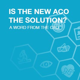 
Is the New ACO the Solution?
